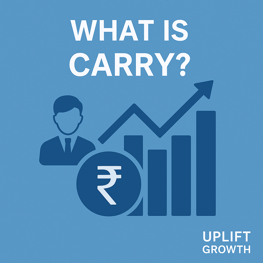 What is Carry (Carried Interest) VC (Venture Capital) Uplift Growth